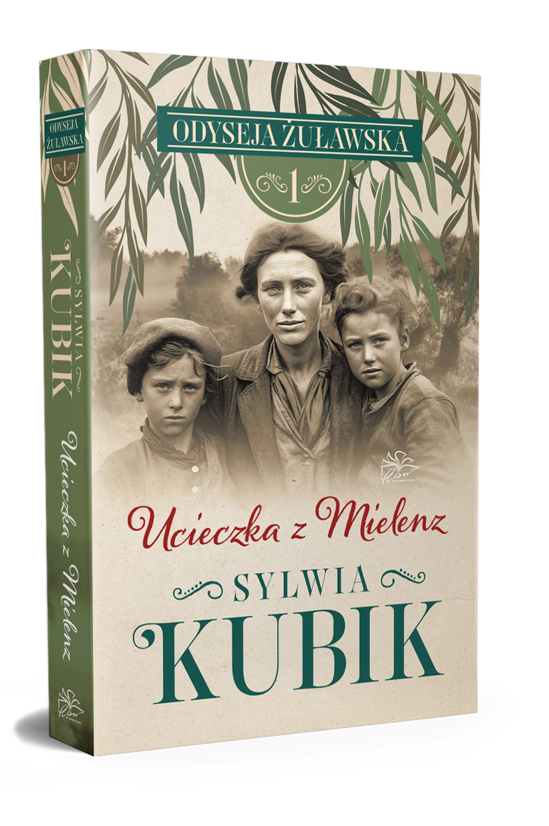 Odyseja żuławska t.1. Ucieczka z Mielenz