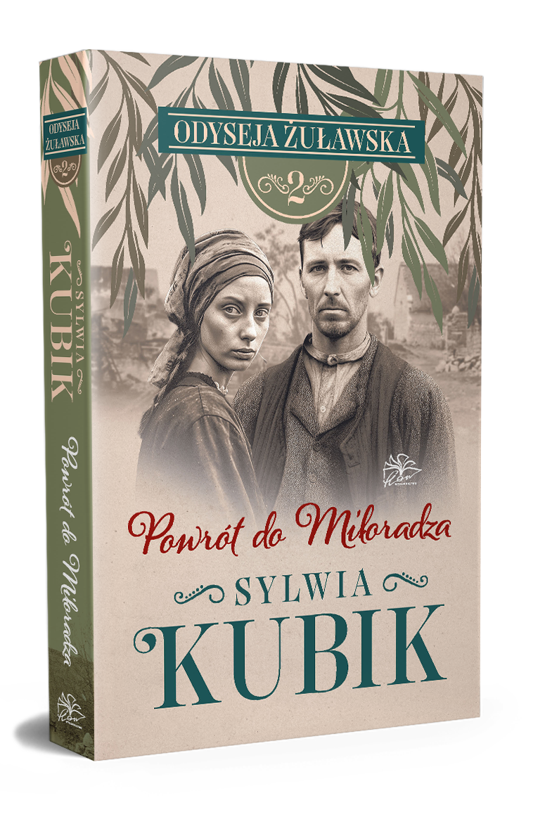 Odyseja żuławska t.2. Powrót do Miłoradza