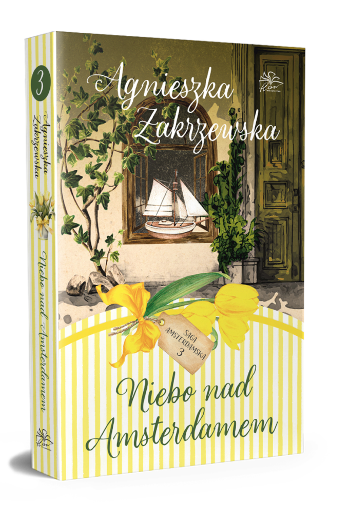 Saga amsterdamska t.3. Niebo nad Amsterdamem