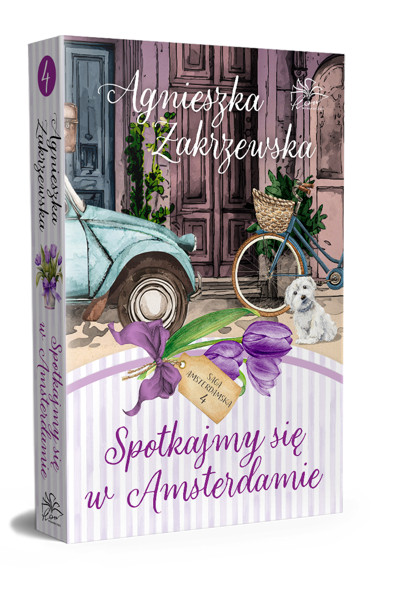 Saga amsterdamska t.4. Spotkajmy się w Amsterdamie