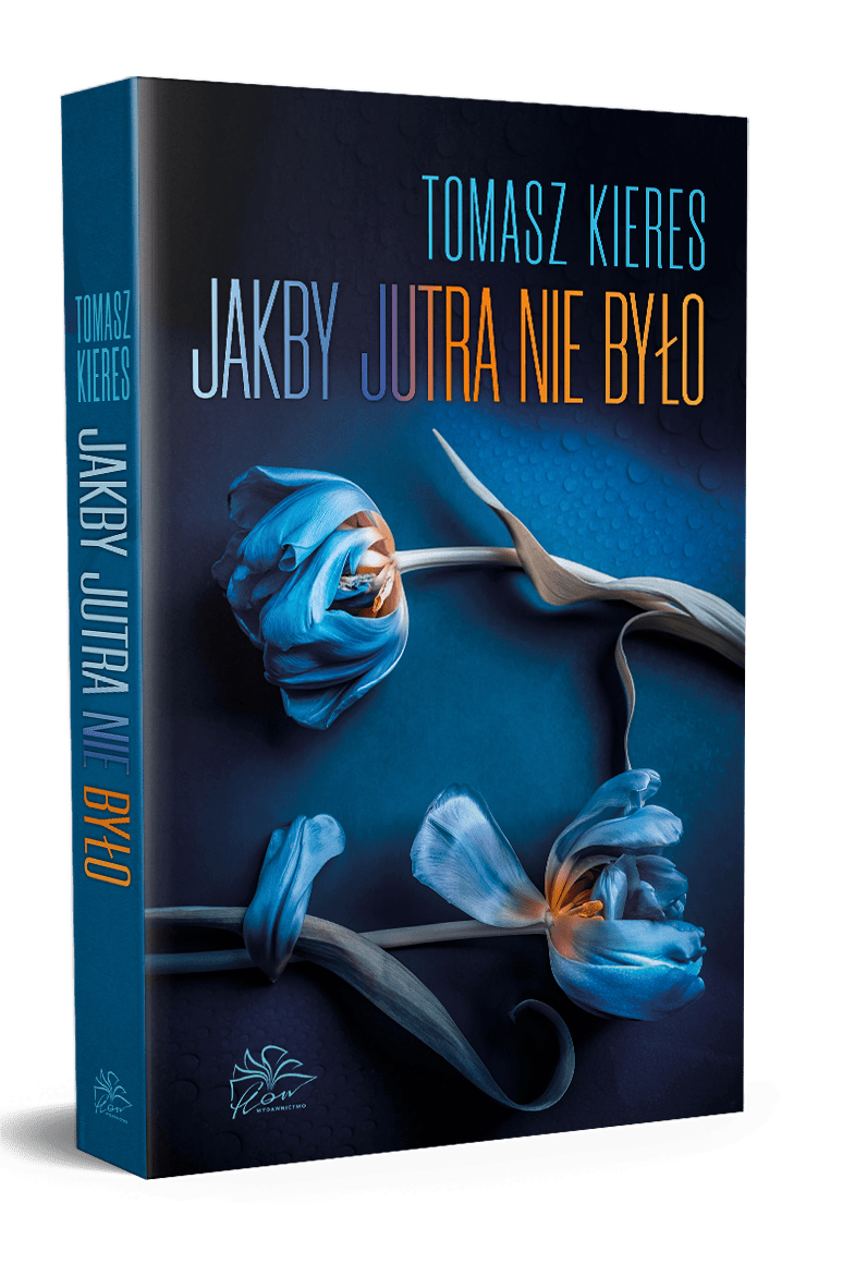 Jakby jutra nie było