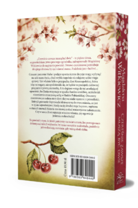 Magdalena Witkiewicz, Czereśnie zawsze muszą być dwie