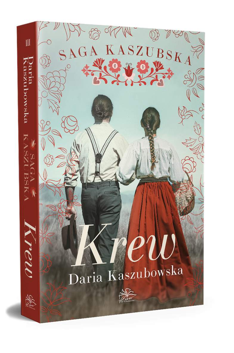 Saga kaszubska t.3. Krew