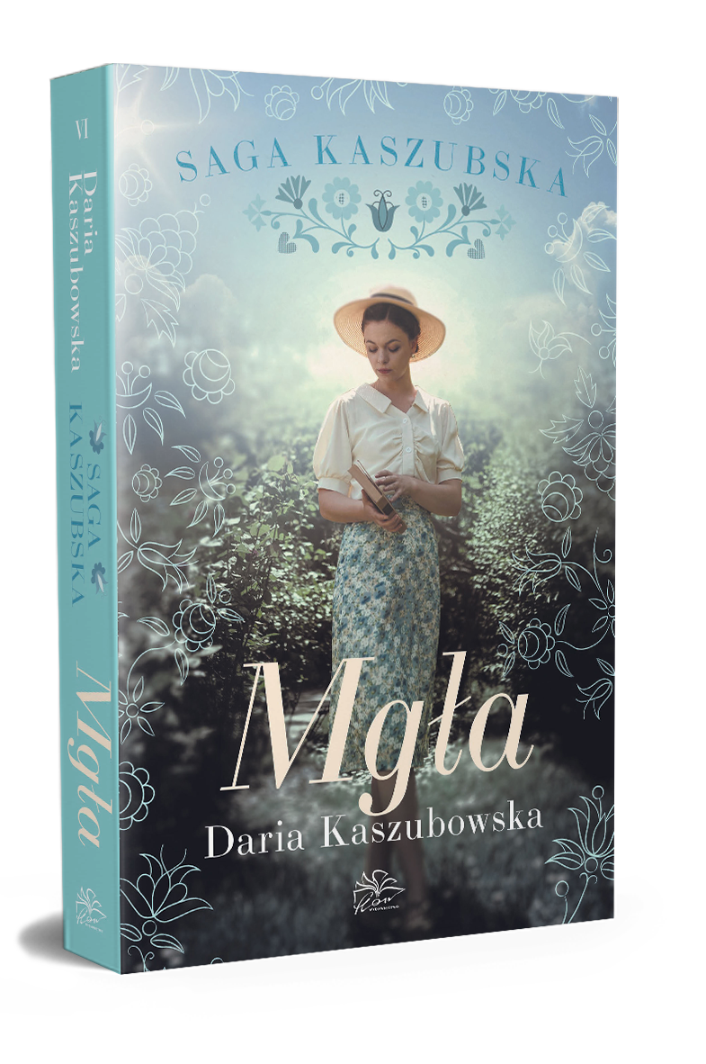 Saga kaszubska t.6. Mgła