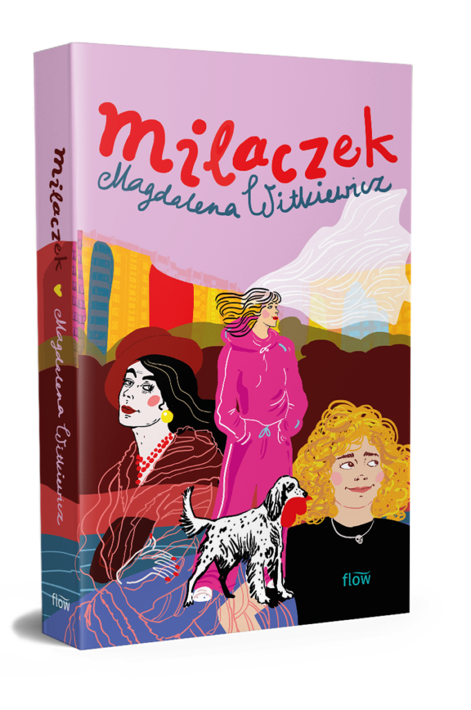 Milaczek - Magdalena Witkiewicz