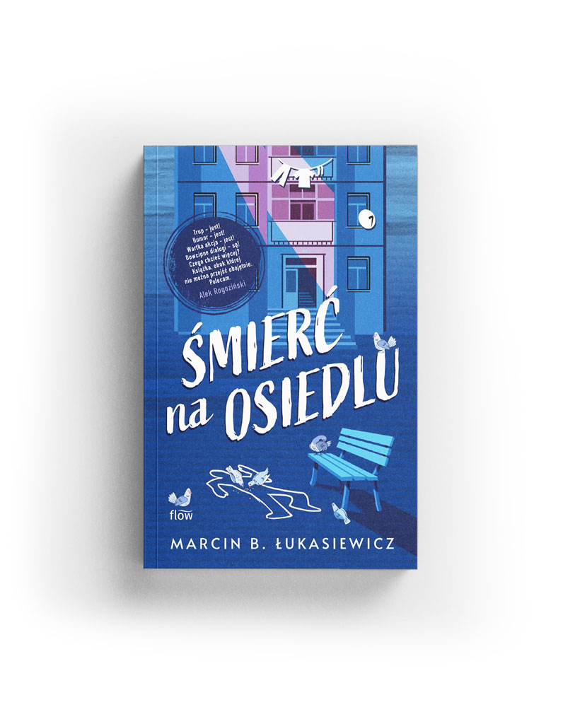 Śmierć na osiedlu - Marcin B. Łukasiewicz