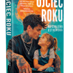 Ojciec roku - Magdalena Ostrowska