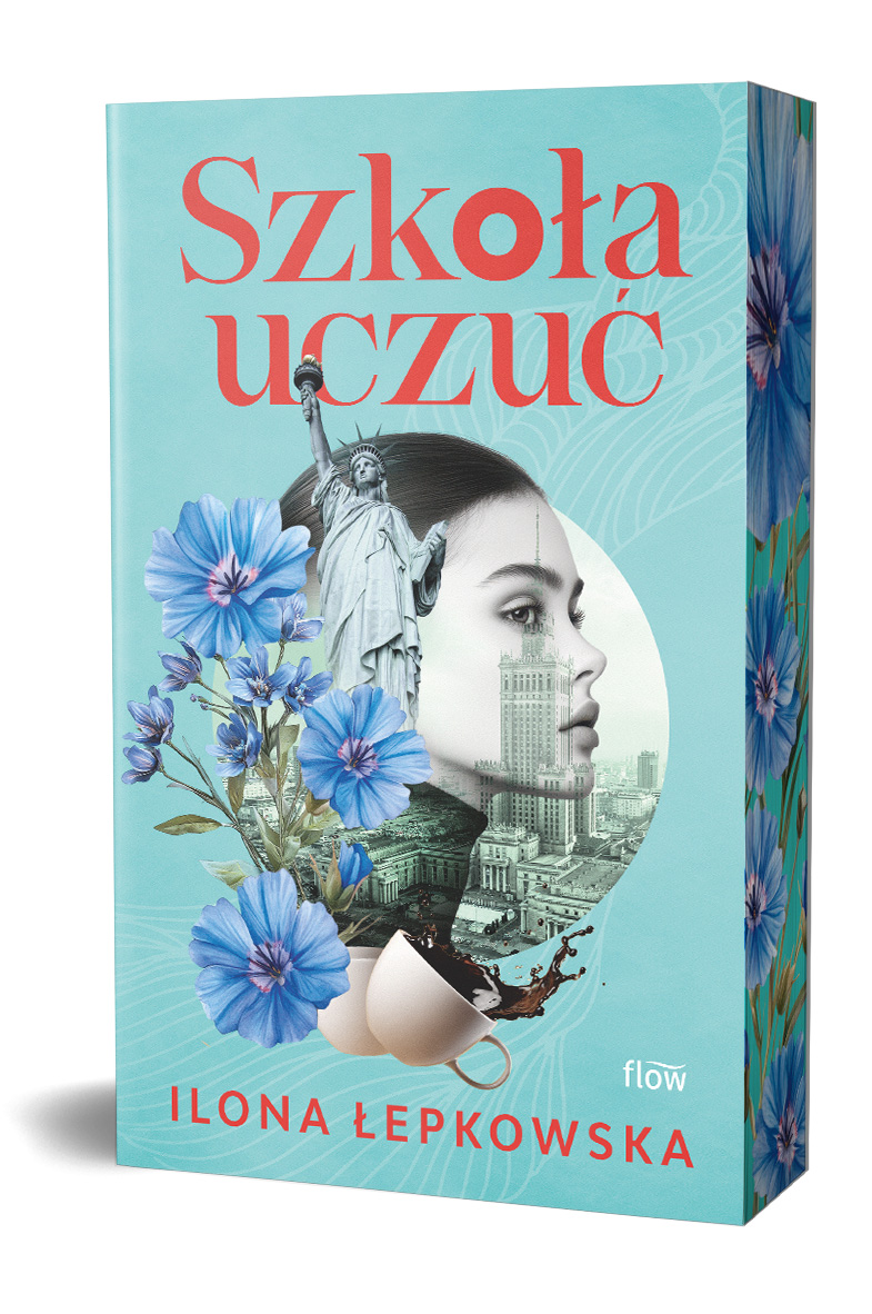 Szkoła uczuć - Ilona Łepkowska