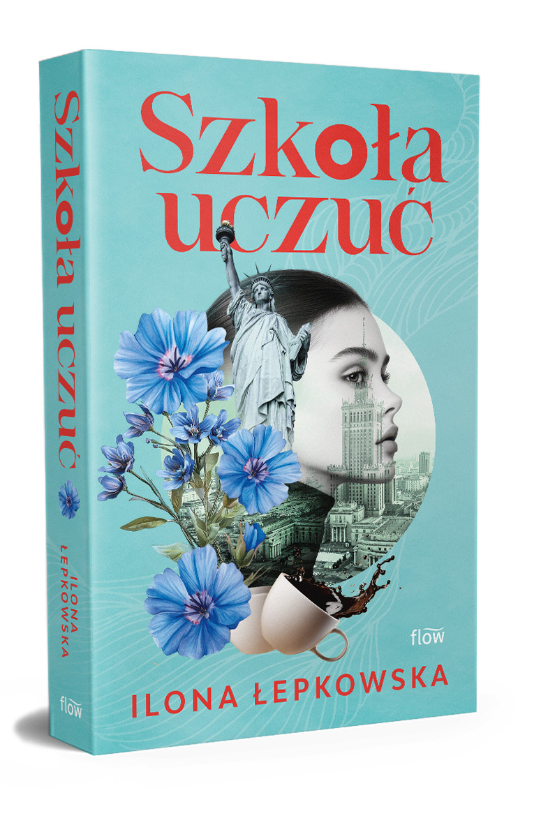 Szkoła uczuć - Ilona Łepkowska