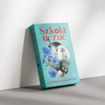 Szkoła uczuć - Ilona Łepkowska