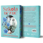 Szkoła uczuć - Ilona Łepkowska