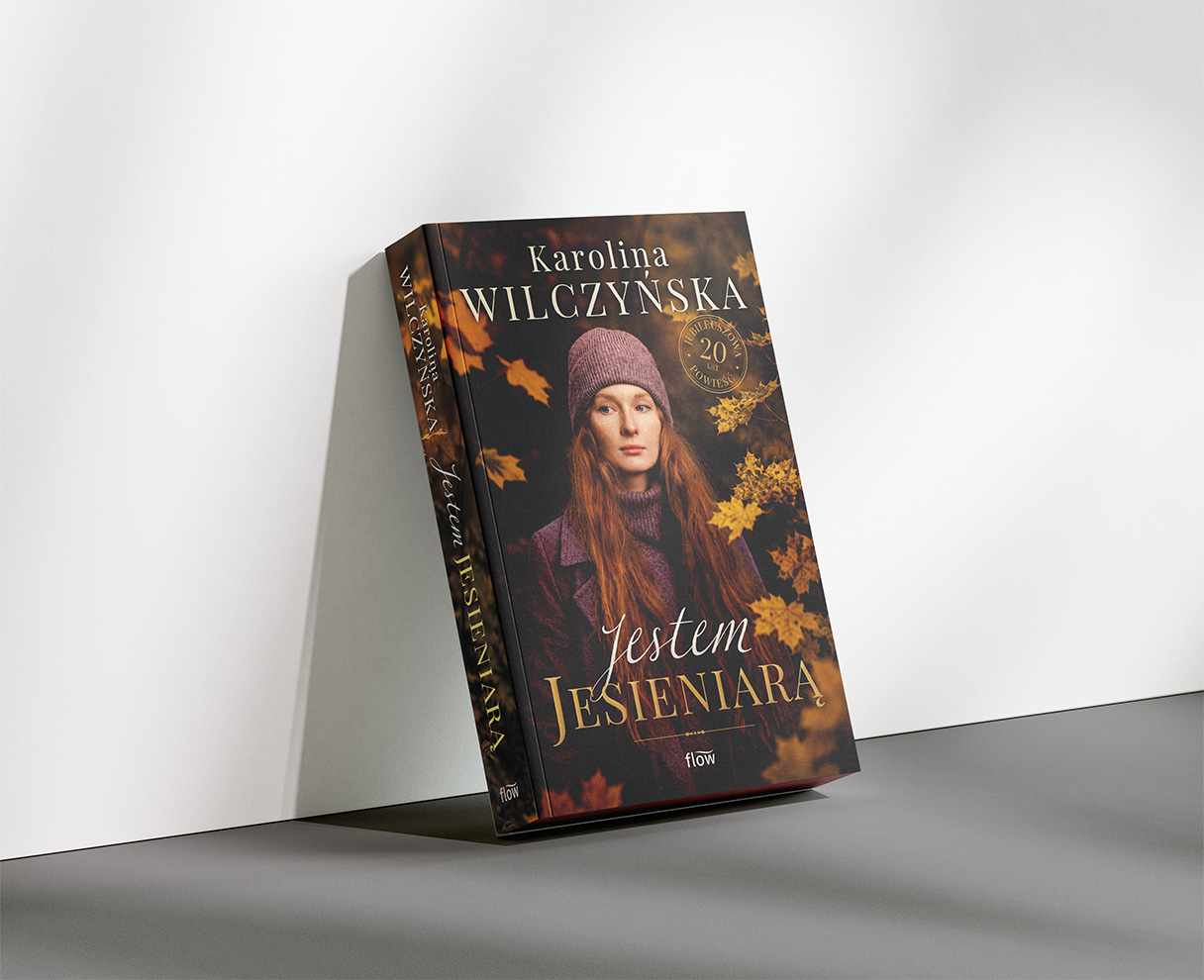 Jestem jesieniarą - Karolina Wilczyńska