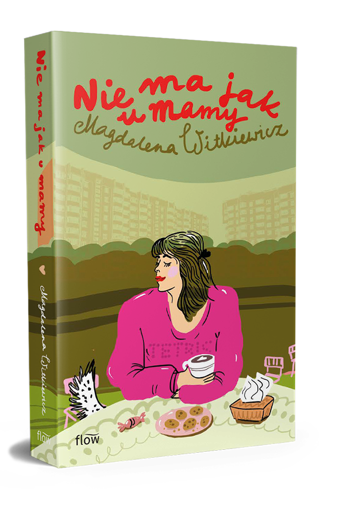 Nie ma jak u mamy - Magdalena Witkiewicz