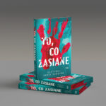 To, co zasiane - Justyna Janik Videira