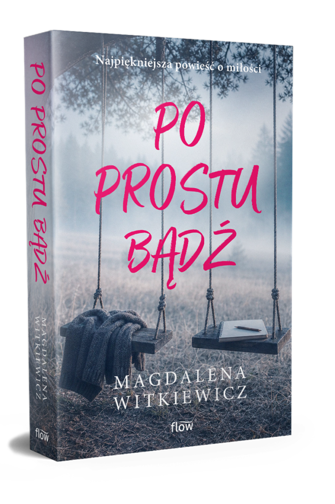 Po prostu bądź - Magdalena Witkiewicz